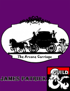 The Arcane Carriage