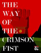 The way of the Crimson Fist