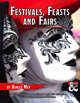 Festivals, Feasts & Fairs