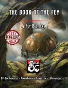 The Book of the Fey: A Fey Bestiary