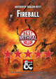 Fireball - a Waterdeep: Dragon Heist DM's Resource