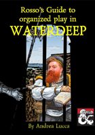 Rosso's Guide to Organized Play in Waterdeep
