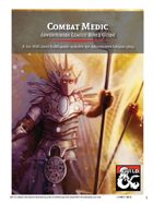 Combat Medic Character Build Guide