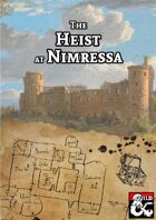 The Heist at Nimressa