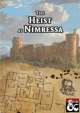 The Heist at Nimressa