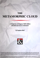 The Metamorphic Cloud