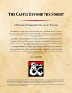 Warlock Patron: The Castle Beyond the Forest