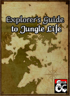 Explorer's Guide to Jungle Life