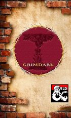 Grimdark: A Sneak Peek