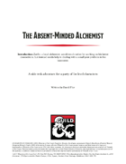 The Absent-Minded Alchemist