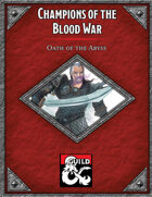 Champions of the Blood Wars: Oath of the Abyss