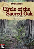 Druid Subclass: Circle of the Sacred Oak