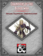 Champions of the Blood Wars: Demonologist