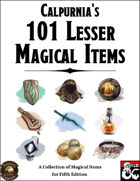 Calpurnia's 101 Lesser Magical Items (Fantasy Grounds)