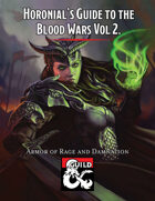 Horonial's Guide to the Blood Wars Vol. 2 Armor of Rage and Damnation