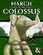 March of the Colossus