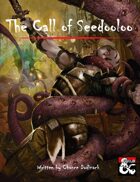 The Call of Seedooloo