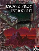 Escape from Evernight