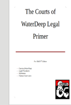 Primer on WaterDeep Court