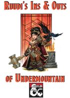 Ins & Outs of Undermountain - Waterdeep Dungeon of the Mad Mage Supplement