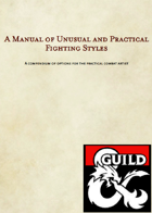 A Manual of Unusual and Practical Fighting Styles