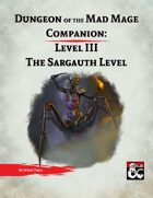 DotMM Companion 3: The Sargauth Level