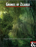 Gnomes of Zilargo - Subrace Options