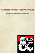 Warriors of The Forgotten Wilds