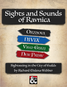 Sights and Sounds of Ravnica