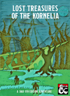 Lost Treasures of the Kornelia
