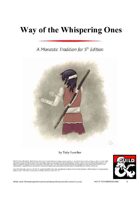 Monastic Tradition: Way of the Whispering Ones