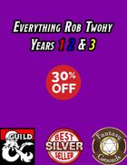 Everything Rob Twohy Years 1 2 & 3