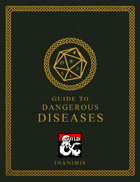 Inanimis' Guide to Dangerous Diseases