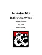 Forbidden Rites in the Filtear Wood