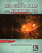 Field Guide to Plants of the Necromantic Arts