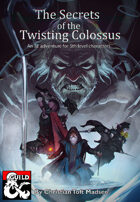 The Secrets of the Twisting Colossus