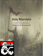 Holy Mandate: The Great Assault