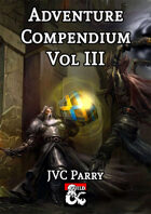 Adventure Compendium Vol III