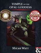Temple of the Opal Goddess (Fantasy Grounds)