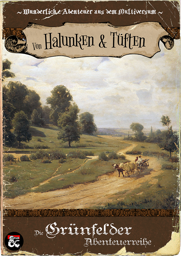 Von Halunken & Tüften | One-Shot