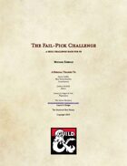 The Fail-Pick Challenge: a Skill-Challenge Hack for 5e