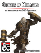 Goliaths of Miklagard: Six new subraces for 5th Edition D&D