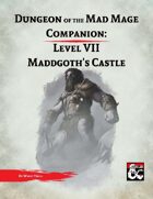DotMM Companion 7: Maddgoth's Castle