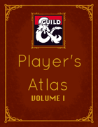 Player's Atlas, Volume 1 (5e Bundle)