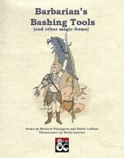 Barbarian's Bashing Tools (and other magic items)