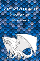 Jormunglein, Avatar of Dragons