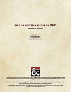 Way of the Weave (Monastic Tradition)
