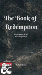 The Book of Redemption - Options for 5e