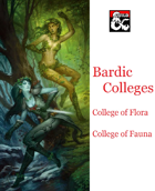 Bardic College - College of Flora and College of Fauna