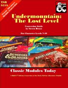 Classic Modules Today: Undermountain the Lost Level (5e)